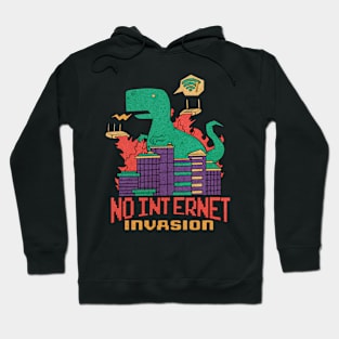 No internet Hoodie